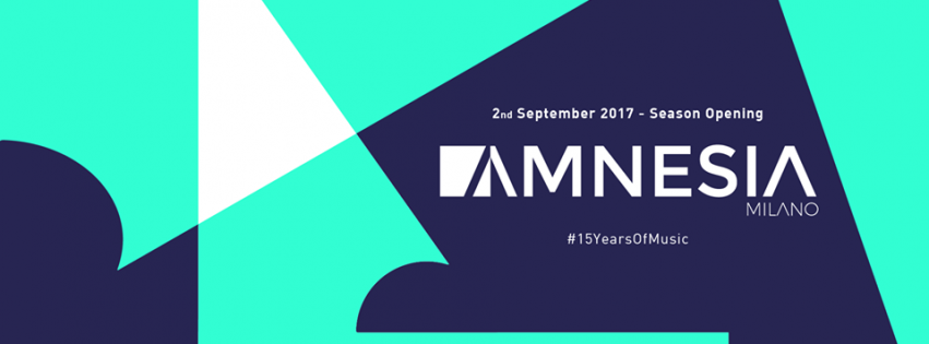 amnesia milano season opening 2 settembre 2017