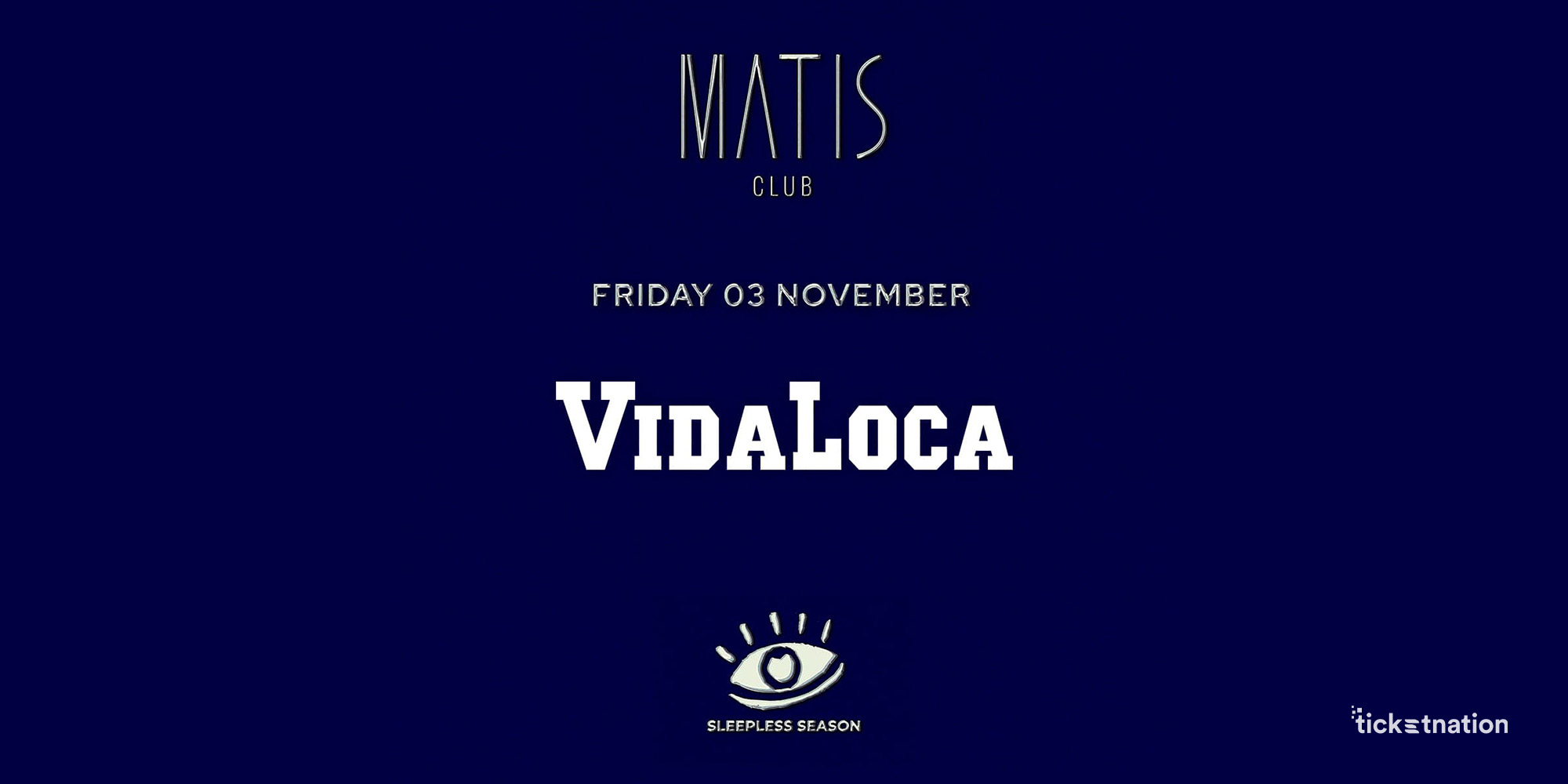 Vida Loca-Matis Club-03-11-23