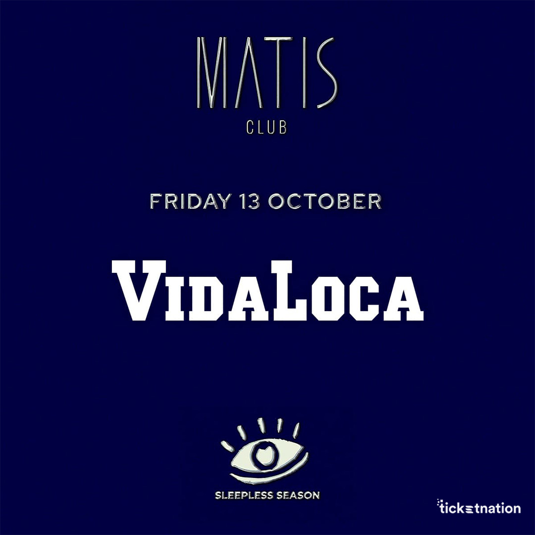 Vida Loca-Matis Club-13-10-23