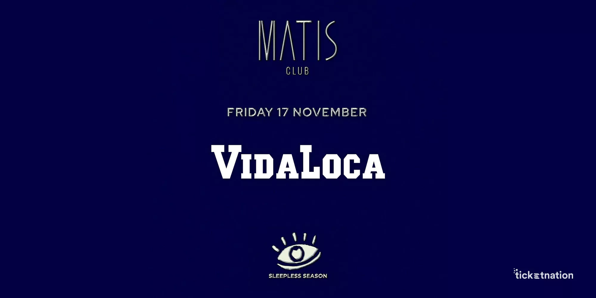 Vida Loca-Matis Club-17-11-23