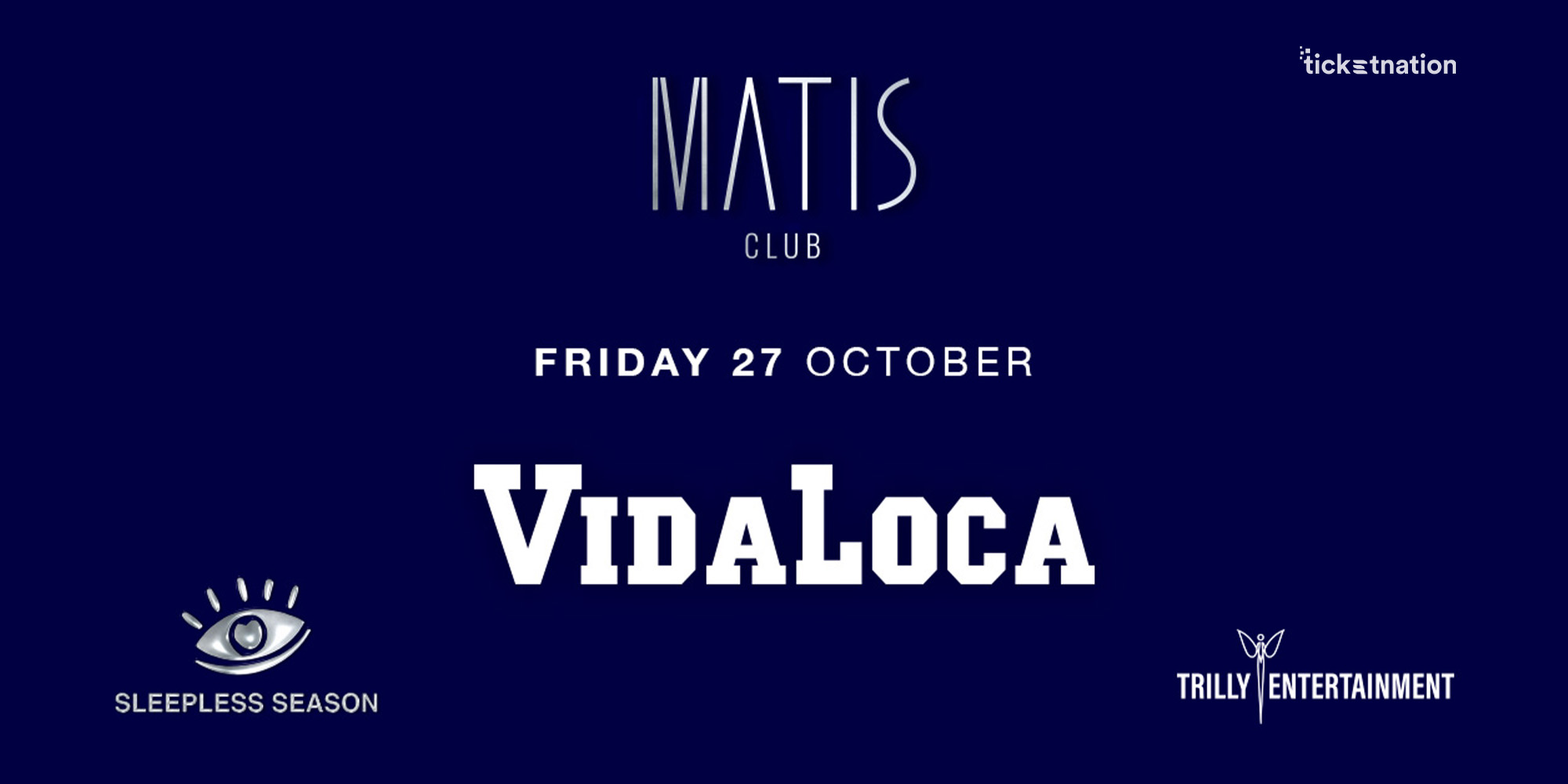 Vida Loca-Matis Club-27-10-23
